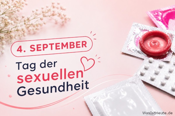 Tag der sexuellen Gesundheit ist am 4. September: Aufklärung, Schutz und verantwortungsbewusstes Handeln