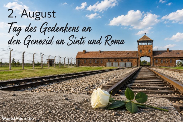 Tag des Gedenkens an den Genozid an Sinti und Roma ist am 2. August: Erinnerung an die Opfer des nationalsozialistischen Völkermords.